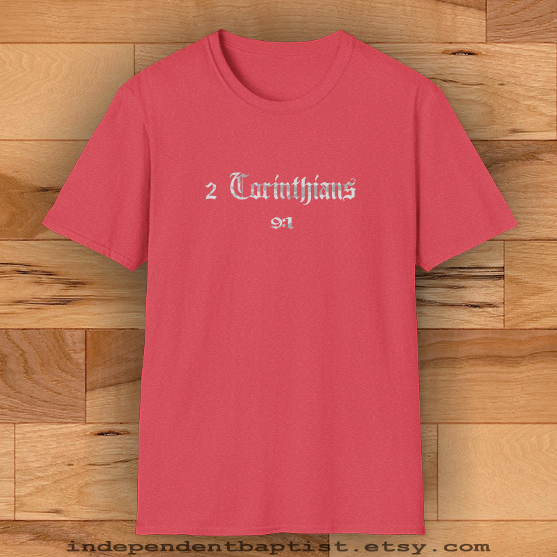 Mens Bible Verse T Shirt 2 Corinthians 9:1